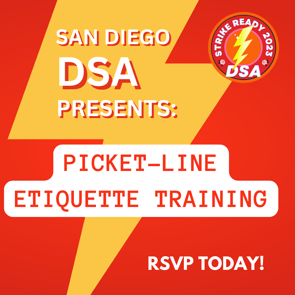 San Diego DSA presents: Picket line etiquette training